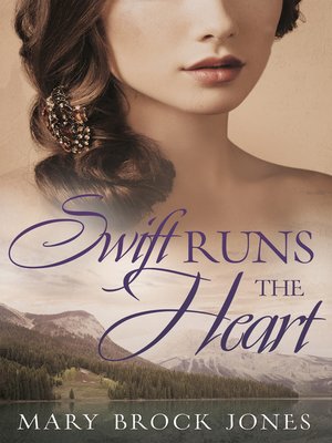 cover image of Swift Runs the Heart